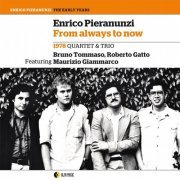 Enrico Pieranunzi - From Always to Now (2019)