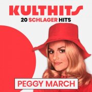 Peggy March - KULTHITS: Peggy March - 20 Schlager Hits (2025)