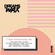 VA - Dreams On Wax 1 Year Anniversary VA (2021)