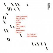 Alexander Hawkins with Neil Charles & Stephen Davis - Carnival Celestial (2023)