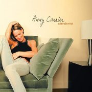 Anny Carrier - Attends-Moi (2004)