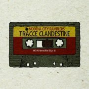 Modena City Ramblers - Tracce Clandestine (2015)