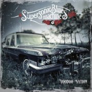 Supersonic Blues Machine - Voodoo Nation (2022) [Hi-Res]