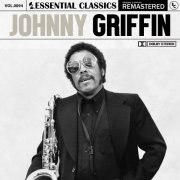 Johnny Griffin - Essential Classics, Vol. 94: Johnny Griffin (2024)