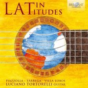 Luciano Tortorelli - Latin Latitudes (2016)