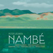 Wonkak Kim, Eunhye Grace Choi - Peter Lieuwen: Nambé (2025) [Hi-Res]