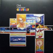 Clark Hutchinson - Gestalt (1971) LP