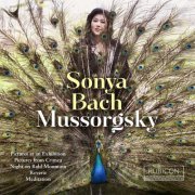 Sonya Bach - Mussorgsky (2023) [Hi-Res]