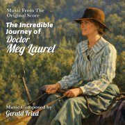 Gerald Fried - The Incredible Journey of Doctor Meg Laurel (Original Score) (2026) [Hi-Res]