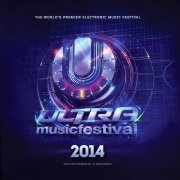 VA - Ultra Music Festival 2014 (2014)