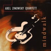 Axel Zinowsky Quartett - Mindwalk (1995)