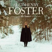 Alex Henry Foster - The Hunter (2020) FLAC