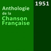 VA - Anthologie de la chanson française:1951 (2022)