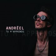 Andréel - Tu m'apprends (2021) [Hi-Res]