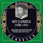 Roy Eldridge - The Chronological Classics: 1950-1951 (2002)