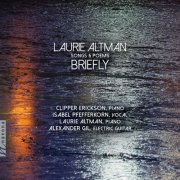 Laurie Altman, Isabel Pfefferkorn, Alexander Gil & Clipper Erickson - Briefly: Songs & Poems (2026) Hi-Res