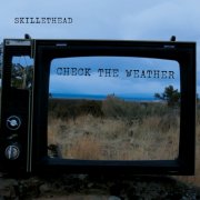 Skillethead - Check the Weather (2026) [Hi-Res]