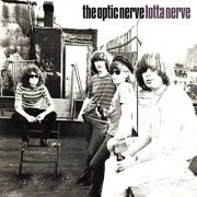 The Optic Nerve - Lotta Nerve (2022) Hi Res