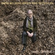 Daniel Östersjö - Beppe Wolgers Sånger från Vattudalen (2022) Hi-Res