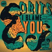 Obits - I Blame You (2009)