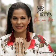 Yarima Blanco - Pa Mi Tres (2022) Hi-Res