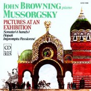 John Browning - Mussorgsky: Pictures at an Exhibition / Piano Sonata / Impromptu Passionne (1987)