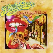 Steely Dan - Can't Buy A Thrill (Reissue, Remastered) (2023) [SACD]