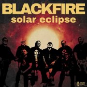Blackfire - Solar Eclipse (2025) [Hi-Res]