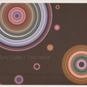 Terry Callier - Total Recall (2003)