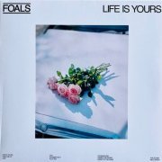 Foals - Life Is Yours (2022) LP