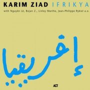 Karim Ziad - Ifrikya (2001)