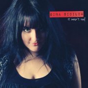 Gina Sicilia - It Wasn't Real (2013)