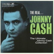 Johnny Cash - The Real Johnny Cash (2011)