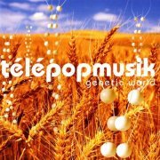 Telepopmusik - Genetic World (2001)