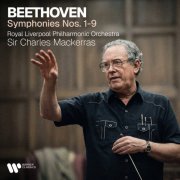 Sir Charles Mackerras, Royal Liverpool Philharmonic - Beethoven: Symphonies Nos. 1 - 9 (2026)