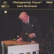 Lars Erstrand - Swingcerely Yours (2008) [SACD]