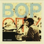 Ben Sidran - Bop City (2001) FLAC