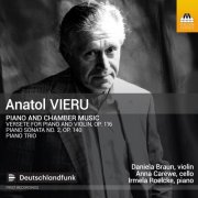 Daniela Braun, Anna Carewe, Irmela Roelcke - Vieru: Piano & Chamber Music (2025) [Hi-Res]