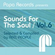 VA - Papa Records Presents: Sounds For The Soul, Vol. 6 (Selected & Compiled by Reel People) (2009) FLAC