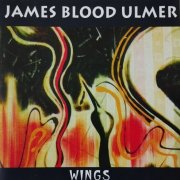 James Blood Ulmer - Wings (1988)