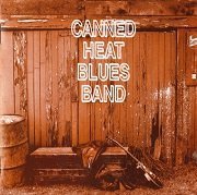 Canned Heat - Canned Heat Blues Band (1997)