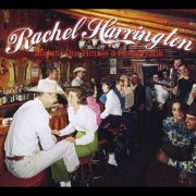 Rachel Harrington - Makin' Our House a Honkytonk (2012)
