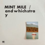 Mint Mile - andwhichstray (2025) [Hi-Res]