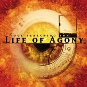 Life Of Agony - Soul Searching Sun (1997)