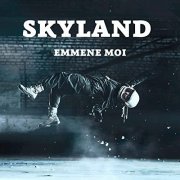 Skyland - Emmene moi (2022)