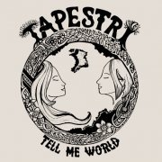 Tapestri - Tell Me World (2023) [Hi-Res]