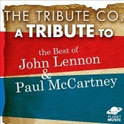 The Tribute Co. - A Tribute to the Best of John Lennon & Paul Mccartney (2006)