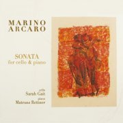 Marino Arcaro - Sonata for Cello and Piano, Op.10 (2022) Hi-Res