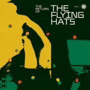 The Flying Hats - The Return Of (2025) [Hi-Res]