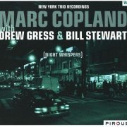 Marc Copland - New York Trio Recordings, Vol.3: Night Whispers (2008)